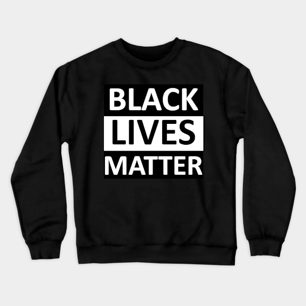 BLACK LIVES MATTER Crewneck Sweatshirt by Kareem'sWorld